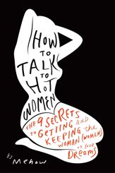 How to Talk to Hot Women - 18 Jun 2013