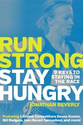 Run Strong, Stay Hungry: 9 Keys to Staying in the Race - 21 Nov 2017