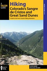 Hiking Colorado's Sangre de Cristos and Great Sand Dunes - 15 Feb 2016