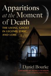 Apparitions at the Moment of Death - 3 Dec 2024