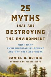 25 Myths That Are Destroying the Environment - 15 Oct 2016