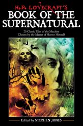 H. P. Lovecraft's Book of the Supernatural - 1 Aug 2006