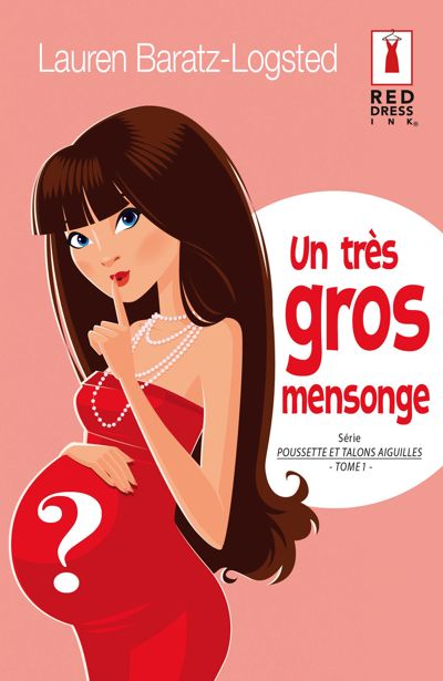 Un très gros mensonge