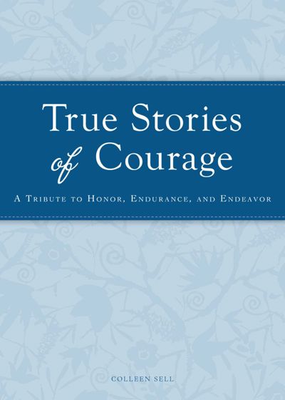 True Stories of Courage