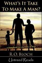 What's It Take to Make a Man?: - 16 Feb 2012