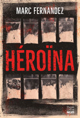 Héroïna - 31 May 2023