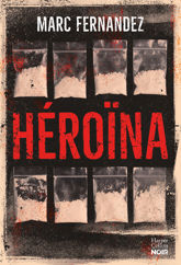 Héroïna - 31 May 2023