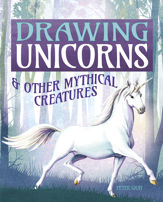 Drawing Unicorns & Other Mythical Creatures - 1 May 2021