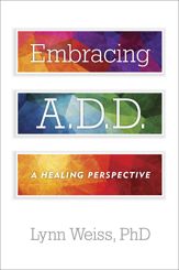 Embracing A.D.D. - 3 Aug 2015