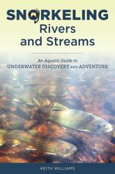 Snorkeling Rivers and Streams - 20 Feb 2020