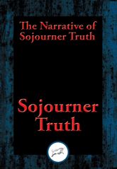 The Narrative of Sojourner Truth - 24 Aug 2016