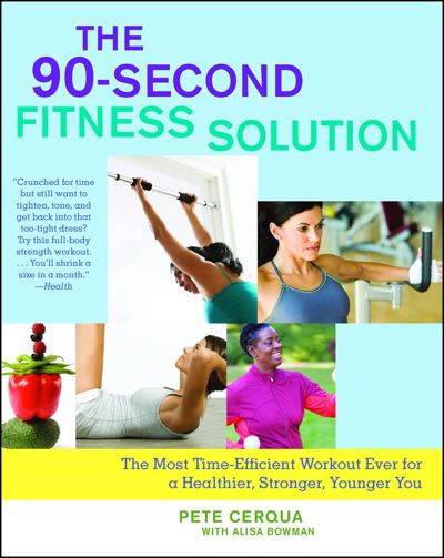 The 90-Second Fitness Solution