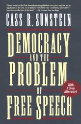 Democracy and the Problem of Free Speech - 1 Feb 1995