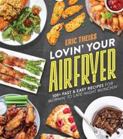 Lovin' Your Air Fryer - 15 Mar 2022