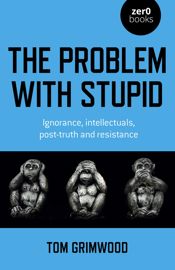 The Problem with Stupid - 26 May 2023