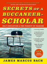 Secrets of a Buccaneer-Scholar - 7 Jul 2009