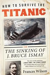 How to Survive the Titanic - 18 Oct 2011