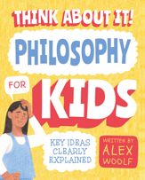 Think About It! Philosophy for Kids - 1 Jun 2021