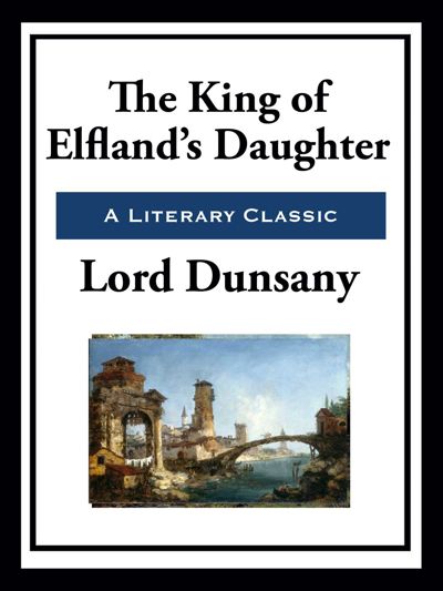The King of Elfland's Daughter