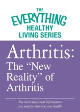 Arthritis: The "New Reality" of Arthritis - 1 Jun 2012
