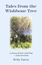 Tales from the Wishbone Tree - 28 Jun 2019