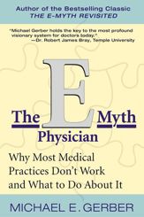 The E-Myth Physician - 17 Mar 2009