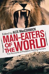 Man-Eaters of the World - 7 Oct 2014