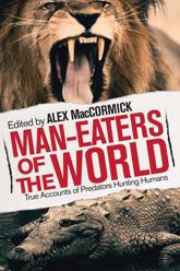 Man-Eaters of the World - 7 Oct 2014