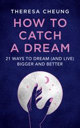 How to Catch A Dream - 6 Jan 2022