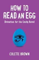 How to Read an Egg - 28 Mar 2014