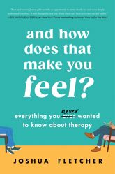 And How Does That Make You Feel? - 27 Feb 2024