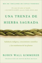 Braiding Sweetgrass / Una trenza de hierba sagrada (Spanish edition) - 15 Oct 2024