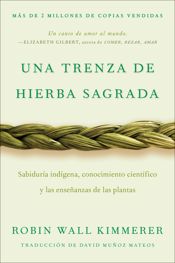 Braiding Sweetgrass / Una trenza de hierba sagrada - 15 Oct 2024