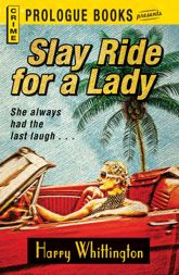 Slay Ride for a Lady - 1 Jul 2012