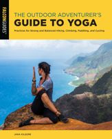 The Outdoor Adventurer's Guide to Yoga - 1 Sep 2021