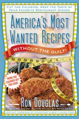 America's Most Wanted Recipes Without the Guilt - 6 Sep 2011