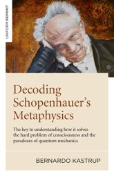 Decoding Schopenhauer's Metaphysics - 31 Jul 2020