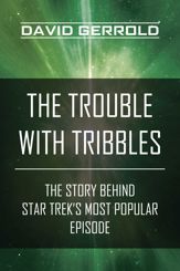 The Trouble with Tribbles - 28 Jan 2014