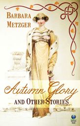 Autumn Glory and Other Stories - 11 Aug 2013