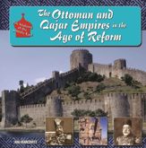 The Ottoman and Qajar Empires in the Age of Reform - 17 Nov 2014