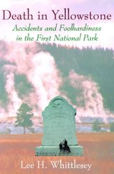 Death in Yellowstone - 25 Jun 1995