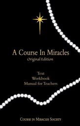 A Course in Miracles Original Edition: Text, Workbook, Manual for Teachers - 25 Feb 2026