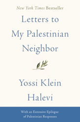 Letters to My Palestinian Neighbor - 18 Jun 2019