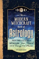 The Modern Witchcraft Book of Astrology - 24 Jan 2023