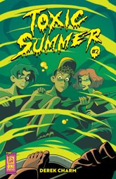 Toxic Summer #2 - 3 Jul 2024