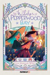 The Witches of Pepperwood Bay Vol. 1 - 21 Oct 2025