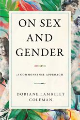 On Sex and Gender - 21 May 2024