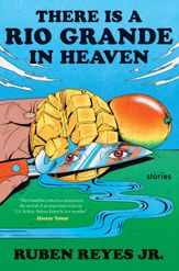 There Is a Rio Grande in Heaven - 6 Aug 2024