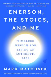 Emerson, the Stoics, and Me - 13 Jun 2023