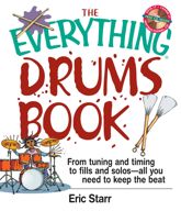 The Everything Drums Book - 1 Aug 2003